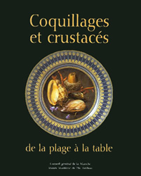 Coquillages et crustacés, de la plage à la table