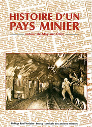 Histoire d'un pays minier, autour de May-sur-Orne