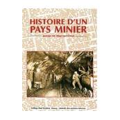 Histoire d'un pays minier, autour de May-sur-Orne