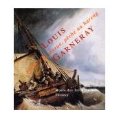Louis Garneray : Pêche à la morue, Pêche au hareng