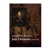 Le Capitaine Bravoure : Jean Lhermitte 1766-1826