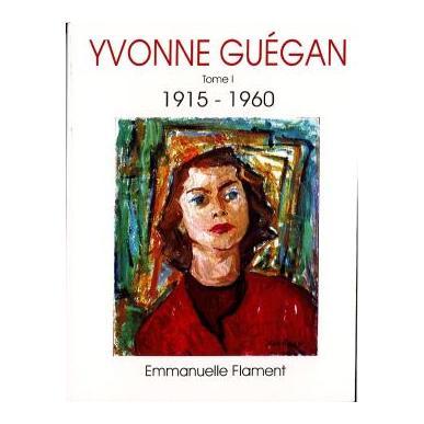 Yvonne Guégan Tome 1