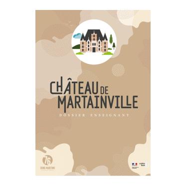 Dossier pédagogique - Château de Martainville