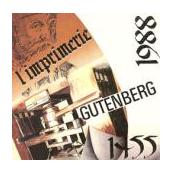 Gutemberg, l'imprimerie 1455-1988.