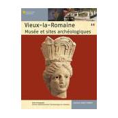 Vieux-la-Romaine : musée et sites archéologiques
