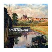 FRANCOIS DECORCHEMONT - Paysages et cours d'eau