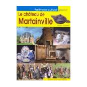 Le château de Martainville
