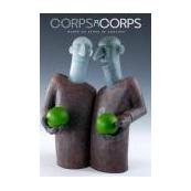 CORPS A CORPS - Représentation du corps dans les arts verriers