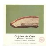 Origines de Caen