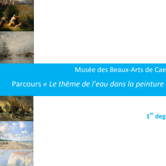 Parcours thématique "Le thème de l'eau dans la peinture" 1er degré